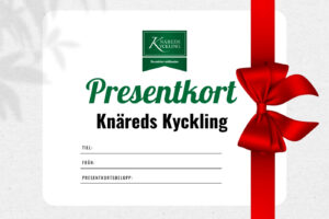 Presentkort - Knäreds Kyckling